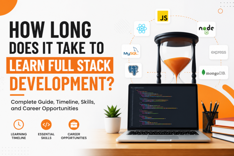 how long does it take to learn full stack development