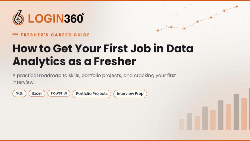 Login 360 banner for how to get your first data analytics job as a fresher
